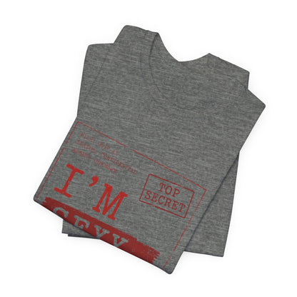 I'm Sexy Undercover Novelty Secret Agent T-Shirt