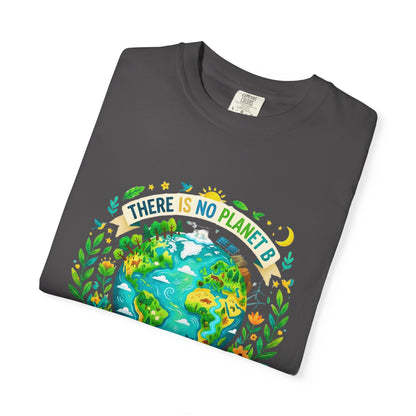 Earth Day T-Shirt — "There Is No Planet B" Eco Floral Earth Illustration