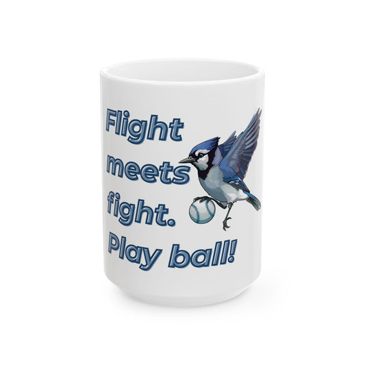 Mug - Canada-Themed Go Jays Go - 11oz or 15oz Ceramic Mug for Winter | Gift for Canadians
