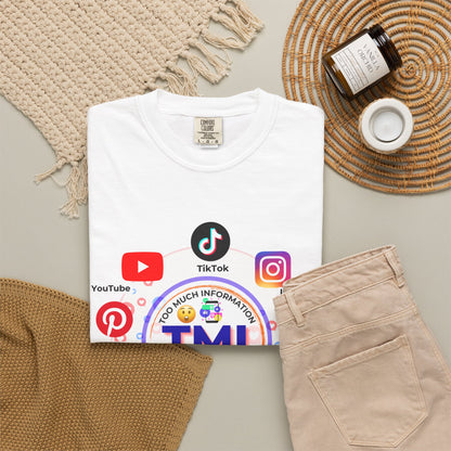 TMI (Too Much Information) Funny Graphic T-Shirt — Sarcastic Social Media Satire