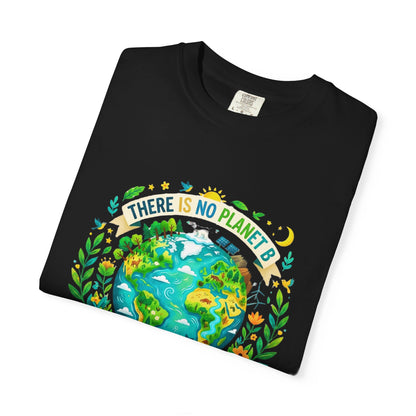 Earth Day T-Shirt — "There Is No Planet B" Eco Floral Earth Illustration