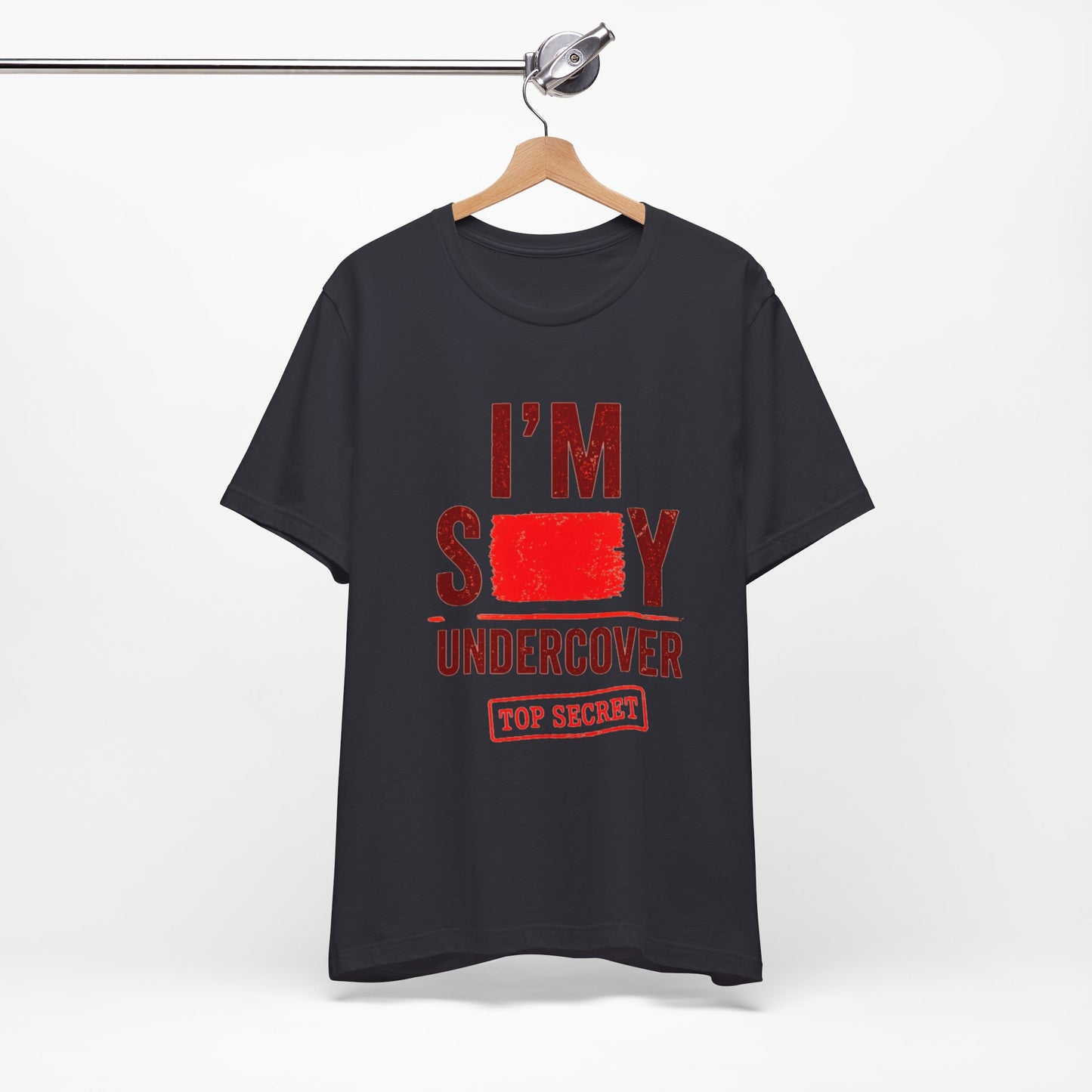 I'm Sexy Undercover — Funny Secret Agent Graphic Tee