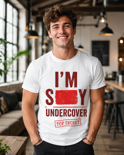 I'm Sexy Undercover — Funny Secret Agent Graphic Tee