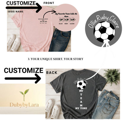 My Team My Time Mom T-Shirt — Personalized Mom Gift