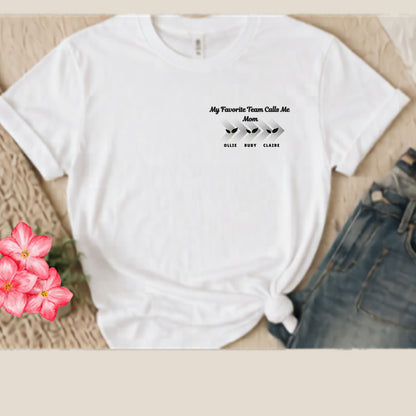 My Team My Time Mom T-Shirt — Personalized Mom Gift